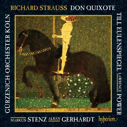 Markus Stenz, Alban Gerhardt, Lawrence Power, Richard Strauss (1864-1949) & Gürzenich Orchester Köln - Strauss: Don Quixote - Till Eulenspiegel