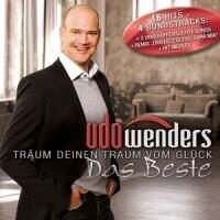 Udo Wenders - Träum Deinen Traum vom Glück - Das Beste