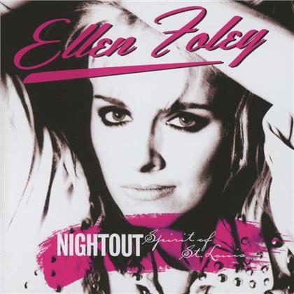 Ellen Foley - Night Out/ Spirit Of St.Louis (2 CDs)