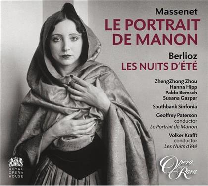 Zheng Zhong Zhou, Hanna Hipp, Pablo Bernsch, Jules Massenet (1842-1912), Berlioz, … - Massenet: Le Portrait De Manon, Berlioz: Les Nuits d'Ete