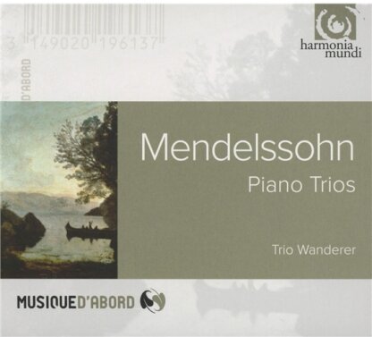 Trio Wanderer & Felix Mendelssohn-Bartholdy (1809-1847) - Klavier Trios