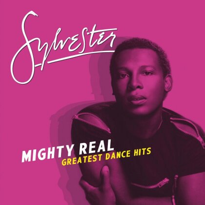 Sylvester - Mighty Real: Greatest Dace Hits