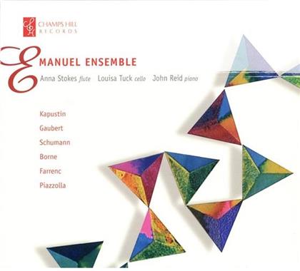 Emanuel Ensemble, Tuck Louisa, Kapustin / Gaubert / Schumann / Farrenc u.a., Anna Stokes & John Reid - ---