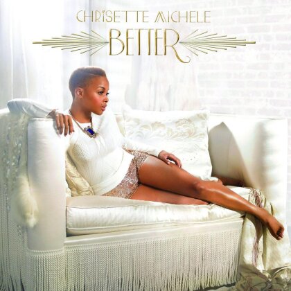 Chrisette Michele - Better