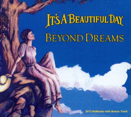 It's A Beautiful Day - Beyond Dreams (Remastered)