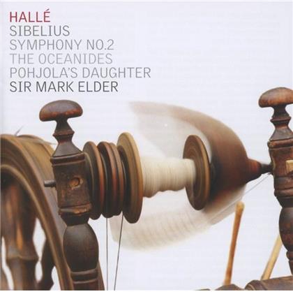 Jean Sibelius (1865-1957), Sir Mark Elder & Halle Orchestra - Sinfonie Nr. 2 / Oceanides / Pohjola's Daughter