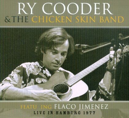 Ry Cooder - Live In Hamburg 1977