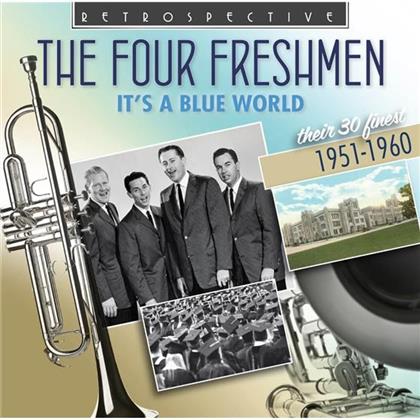 The Four Freshmen - It's A Blue World, Their 30 Finest