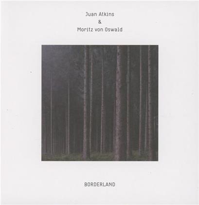 Juan Atkins & Moritz von Oswald - Borderland