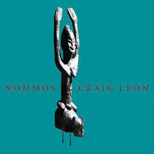 Craig Leon - Nommos (LP + Digital Copy)