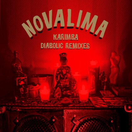 Novalima - Karimba Diabolic - Remixes