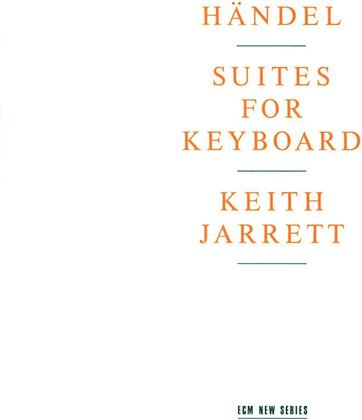 Keith Jarrett & Georg Friedrich Händel (1685-1759) - Suites For Keyboard