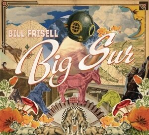 Bill Frisell - Big Sur - Bonus (Japan Edition)