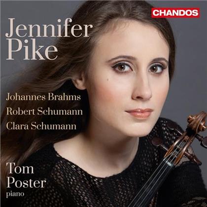 Johannes Brahms (1833-1897), Robert Schumann (1810-1856), Clara Schumann, Jennifer Pike & Tom Poster - Violinsonaten