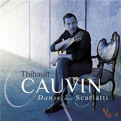 Thibault Cauvin & Domenico Scarlatti (1685-1757) - Danse Avec Scarlatti