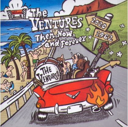 The Ventures - Then, Now And Forever