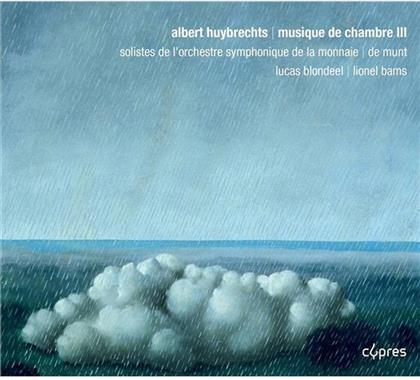 Solistes de l'orchestre symphonique de la monnaie, Lucas Blondel, Lionel Bams, Philippe Pierlot & Albert Huybrechts - Kammermusik Vol.3 : Pastoral for six wind instruments, Quintet for Wind Instruments, Concertino for Cello and Piano, Sonata for Flute and Viola, Pastouralle for Viola de Gamba and Piano (2 CDs)