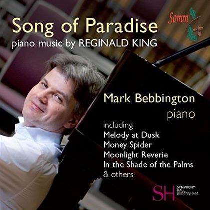 Mark Bebbington & Reginald King - Song Of Paradise