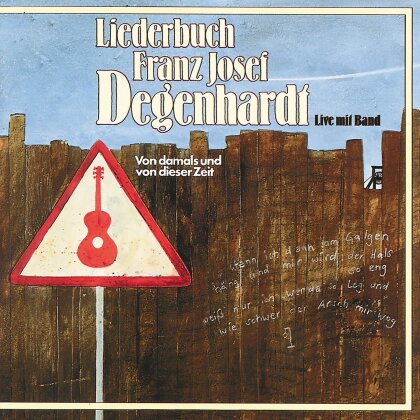 Franz Josef Degenhardt - Liederbuch - Live Von Damals Und Von