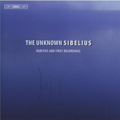 Seppo Murto, Dominante Choir, Orphei Drängar, Robert Sund, Okko Kamu, … - The Unknown Sibelius - Rarities and First Recordings