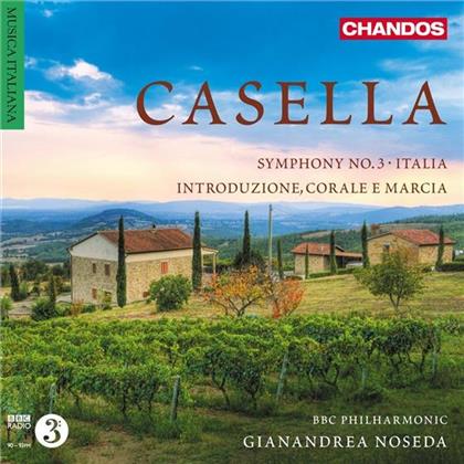 Alfredo Casella (1883-1947), Gianandrea Noseda & BBC Philharmonic - Symphony No. 3 / Italia / Introduzione, Corale e Marcia
