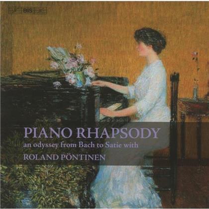 Roland Pöntinen - Piano Rhapsody - An Odyssey From Bach To Satie (2 CDs)
