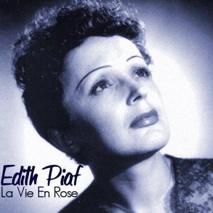 Edith Piaf - La Vie En Rose - Caroland Label