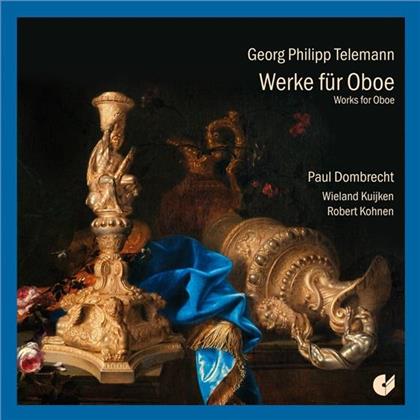 Paul Dombrecht, Wieland Kuijken, Kohnen & Georg Philipp Telemann (1681-1767) - Werke Fuer Oboe