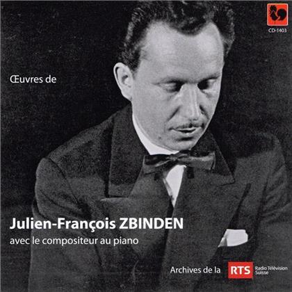 Julien-Francois Zbinden - avec le compositeur au piano
