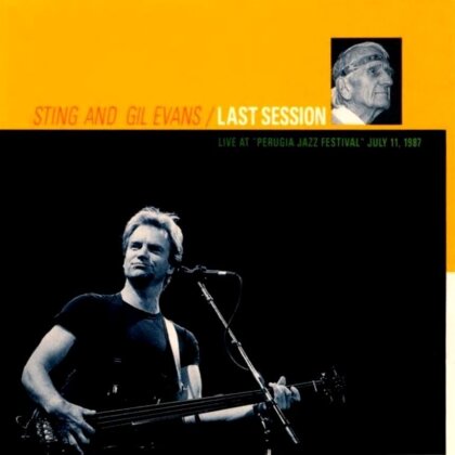 Sting & Gil Evans - Last Session