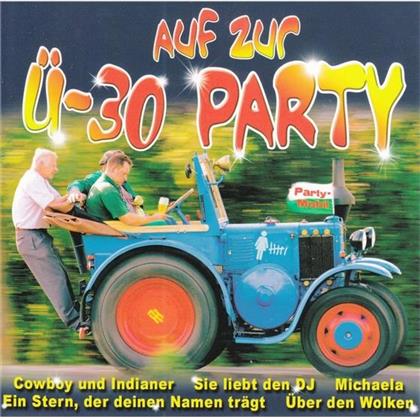 Auf Zur Ü-30 Party