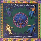 Urban Cookie Collective - Tales From The Magic Fountain