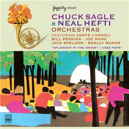 Chuck Sagle & Neal Hefti - Splendor In The Brass / Jazz Pops