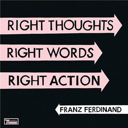 Franz Ferdinand - Right Thoughts, Right Words, Right Action (Limited Edition, 2 CDs)