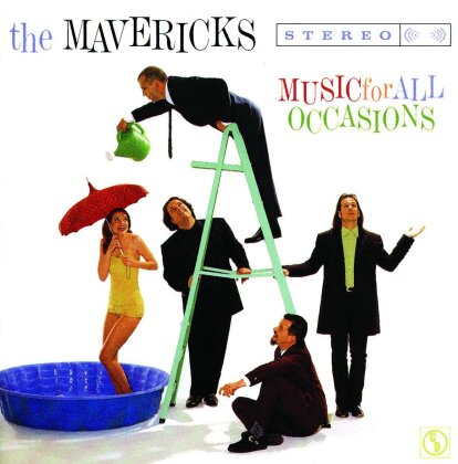 The Mavericks - Songs For All Occasions