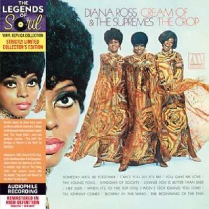 Diana Ross & The Supremes - Cream Of The Crop (Collectors Edition, Remastered)