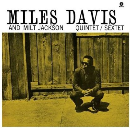 Miles Davis & Milt Jackson - Quintet/Sextet (Remastered)