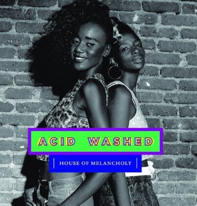 Acid Washed - House Of Melancholy (LP)
