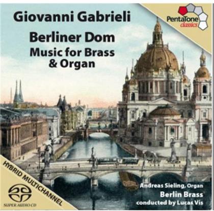 Berlinbrass, Giovanni Gabrieli (1555-1612), Lucas Vi & Andreas Sieling - Music For Brass : Canzoni Et Sonate & Sacrae Symphoniae (Hybrid SACD)