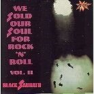 Black Sabbath - We Sold Our Soul To R&R (LP)