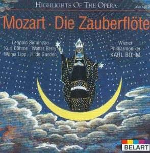 Léopold Simoneau, Kurt Böhme, Walter Berry, Wilma Lipp, … - Magic Flute (Highlights) - Zauberflöte (Highlights) - Belart