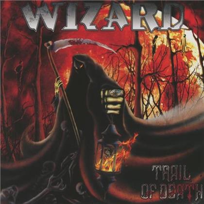 Wizard - Trail Of Death