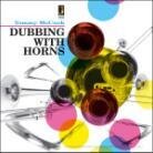 Tommy McCook - Dubbing With Horns (LP)