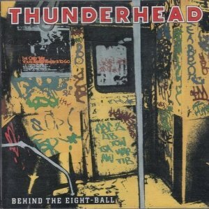 Thunderhead - Behind The Eight-Ball (LP)