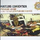 Hustlers Convention - Phase One