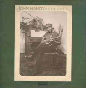 John Handy - Hard Work (LP)
