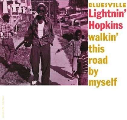 Lightnin' Hopkins - Walkin' This Road By... (LP)