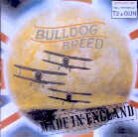 Bulldog Breed - Made In England (LP)