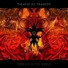 Theatre Of Tragedy - Forever Is The World (2 LPs)