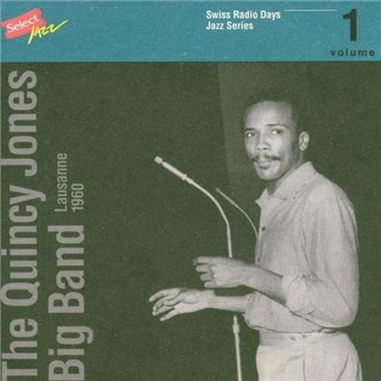 Quincy Jones - Lausanne 60 - Swiss Radio Days 1